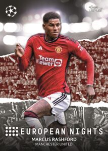European Nights, Marcus Rashford