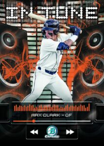 2024 Bowman Draft Baseball Max Clark In Tune Insert Card – 2024 Bowman Draft Baseball Hobby