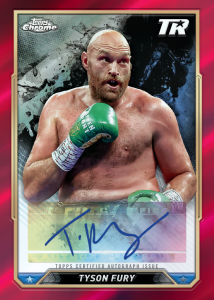 2024 Topps Chrome Boxing Autograph Tyson Fury Card –