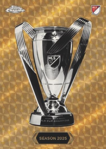 MLS Trophy SuperFractor - 2025 Topps MLS Chrome Soccer
