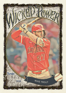 Mike Trout Wicked Power - 2026 Topps Allen & Ginter Baseball