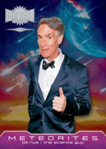 Bill Nye Meteorites Card –