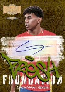 Lamine Yamal Fresh Foundation Autograph Card –